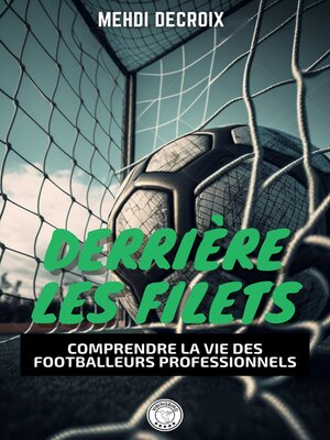 cover image of DERRIÈRE LES FILETS
